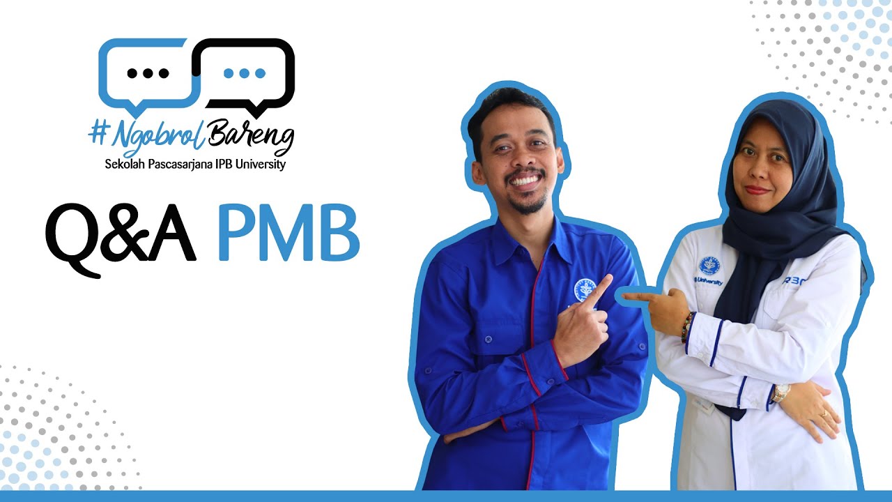 [#1 Ngobrol Bareng: Q&A PMB]