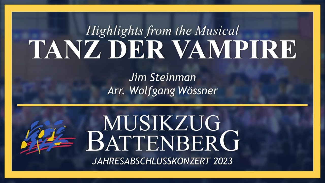 Tanz der Vampire | Musikzug Battenberg | Jahresabschlusskonzert 2023