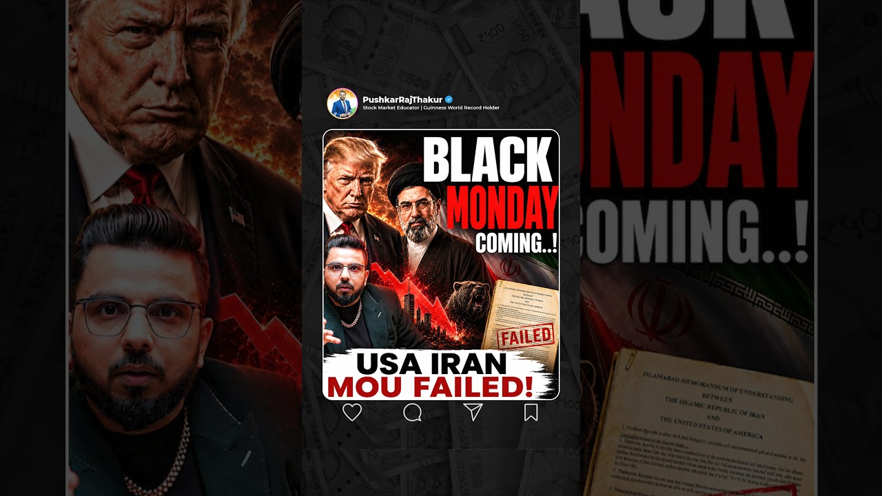 Black Monday Coming..! US Iran MOU Failed!