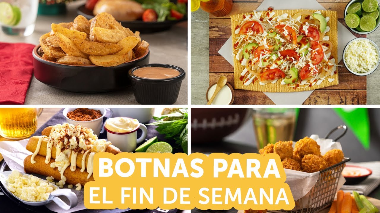 Botanas para el fin de semana | Kiwilimón
