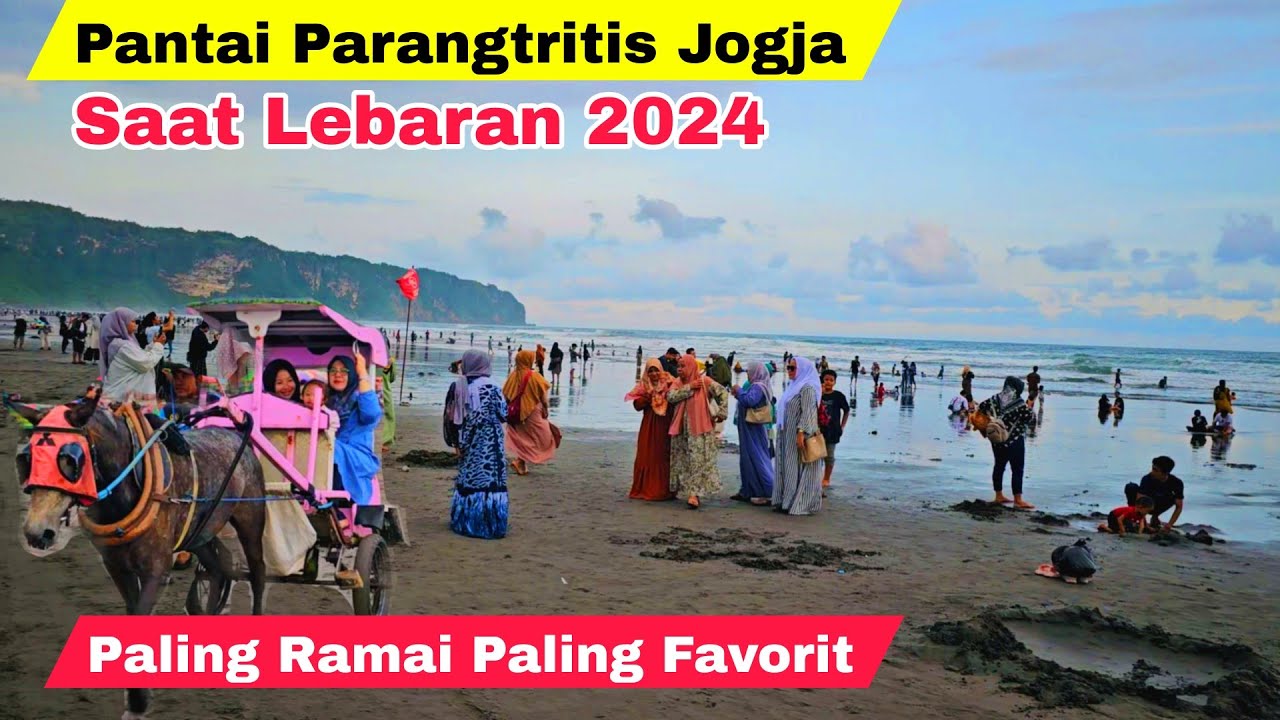 Pantai Parangtritis Yogyakarta Saat Lebaran 2024 | Wisata Jogja Terbaru