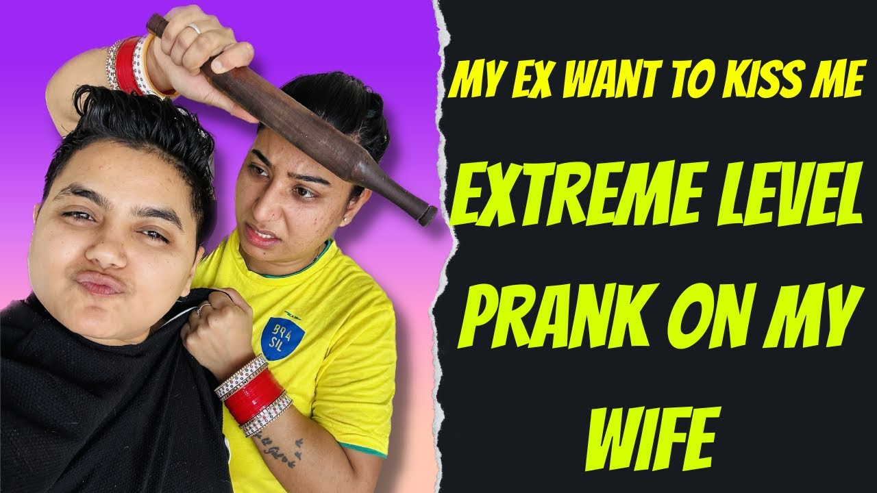 My Ex Wants To Kiss Me | Prank On My Wife | Yashal's Vlogs