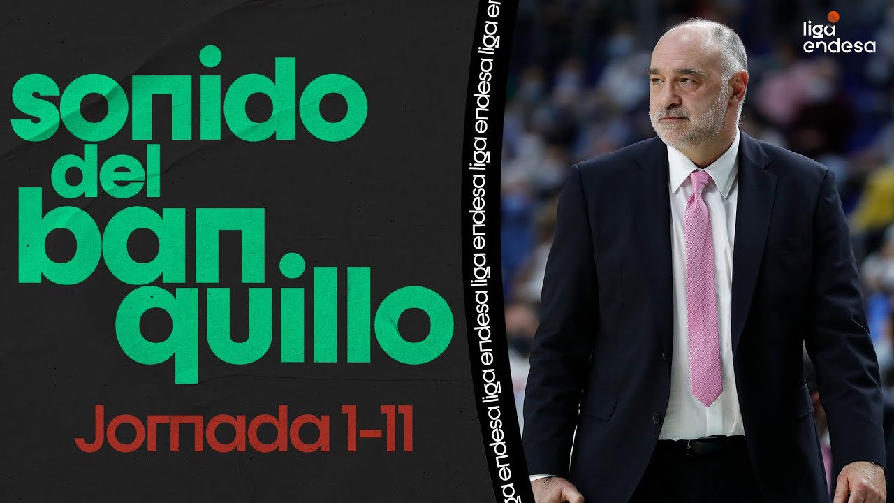 Lo MEJOR del Sonido del Banquillo | Liga Endesa 2021-22