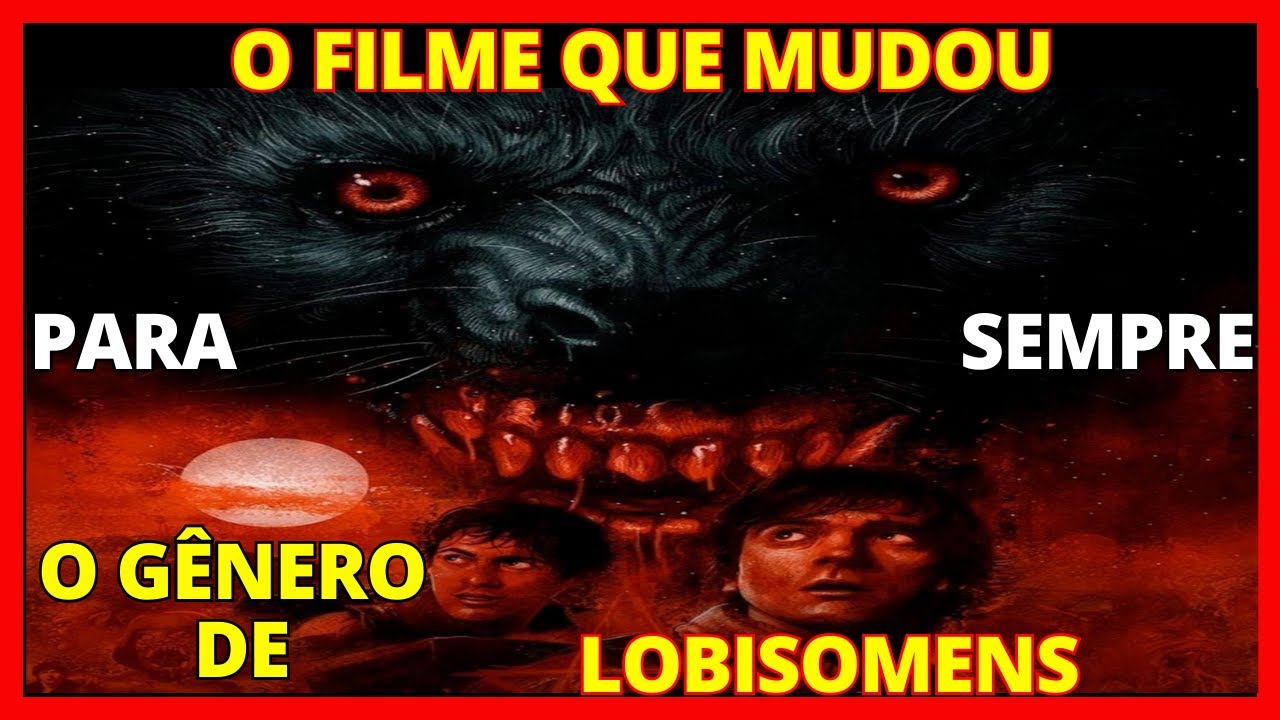 PREPARE-SE PARA CONHECER A HISTÓRIA QUE REDEFINIU O TERROR DOS LOBISOMENS NO CINEMA! #werewolf