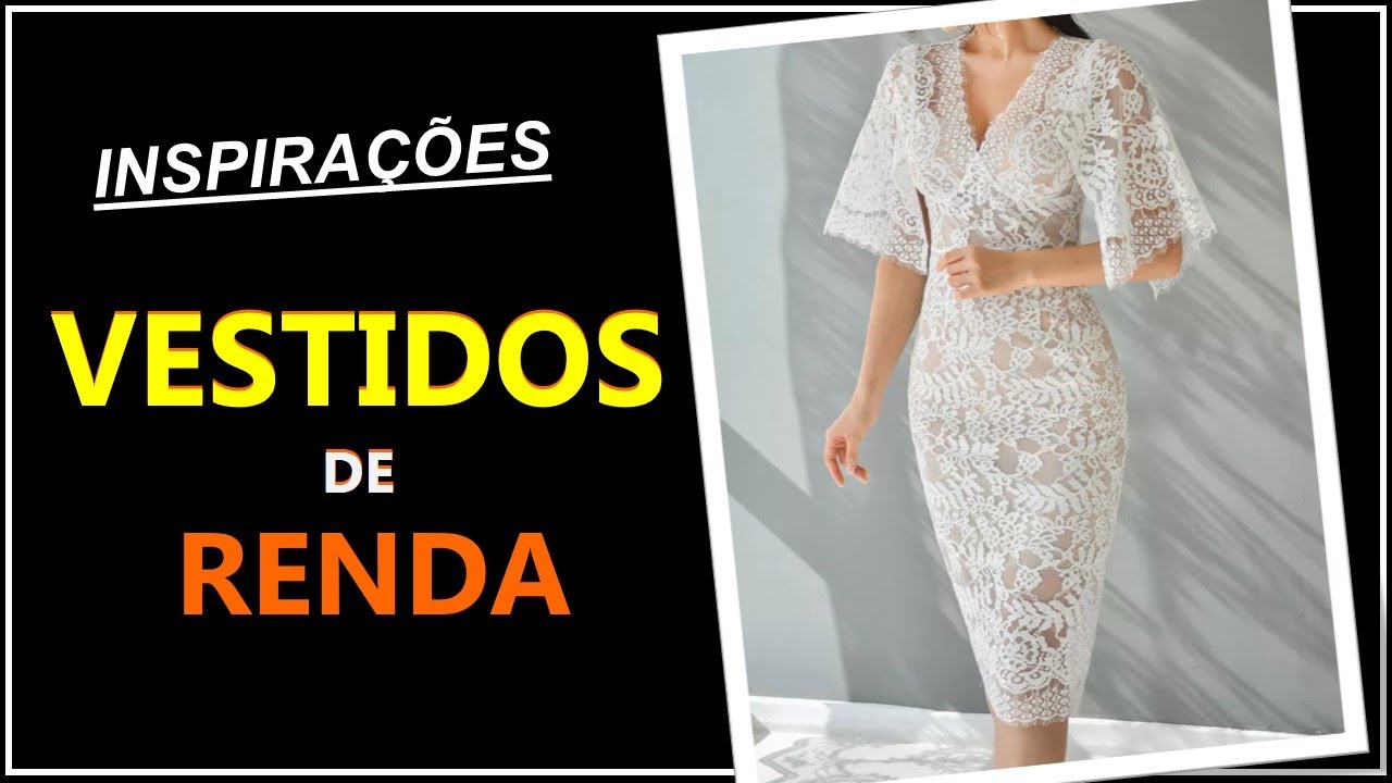 [ Vestidos de Rendas  ] Lindíssimos Modelos de Vestidos de Rendas ❤️