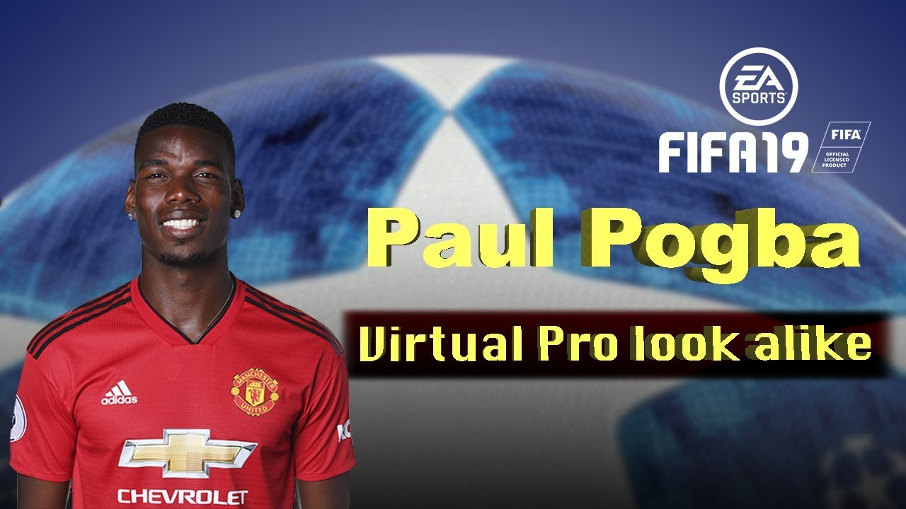 Paul Pogba - Fifa 19 Pro Clubs look alike