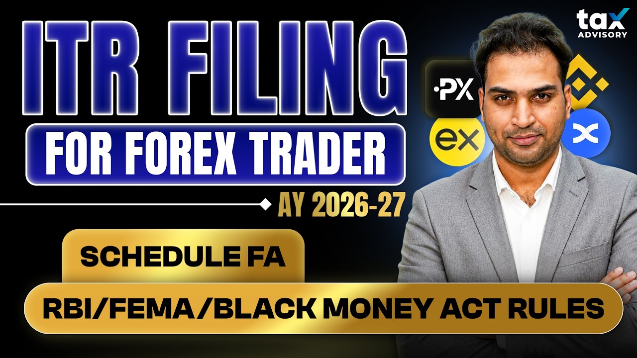 Forex Trading ITR Filing | Forex Trading Income Tax in India | Tax on Forex Trading in India |
