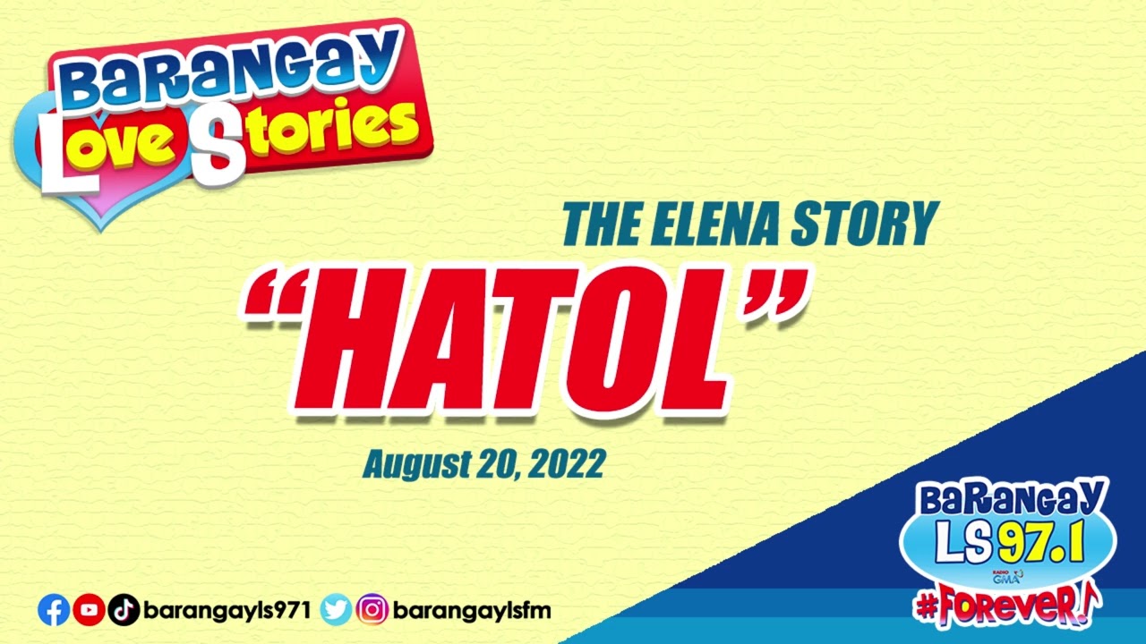 HATOL - ELENA | Papa Dudut | Barangay Love Stories