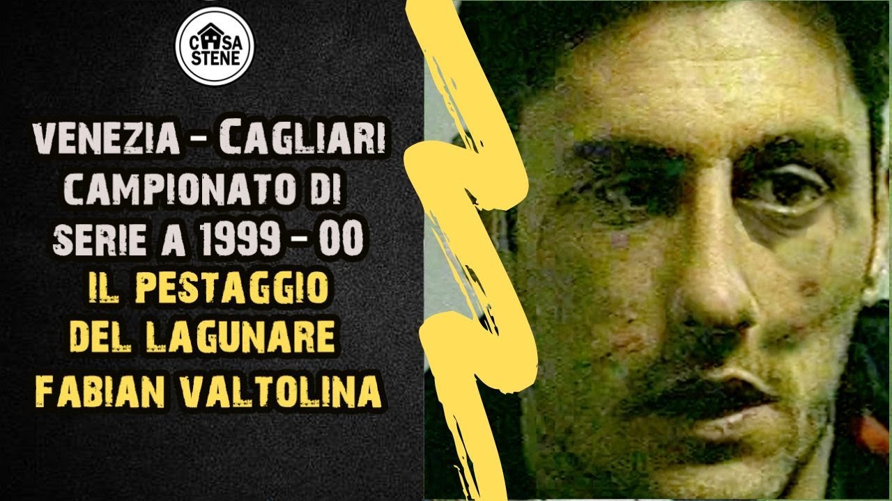 IL PESTAGGIO DEL LAGUNARE FABIAN VALTOLINA IN VENEZIA-CAGLIARI NELLA STAGIONE 1999-00