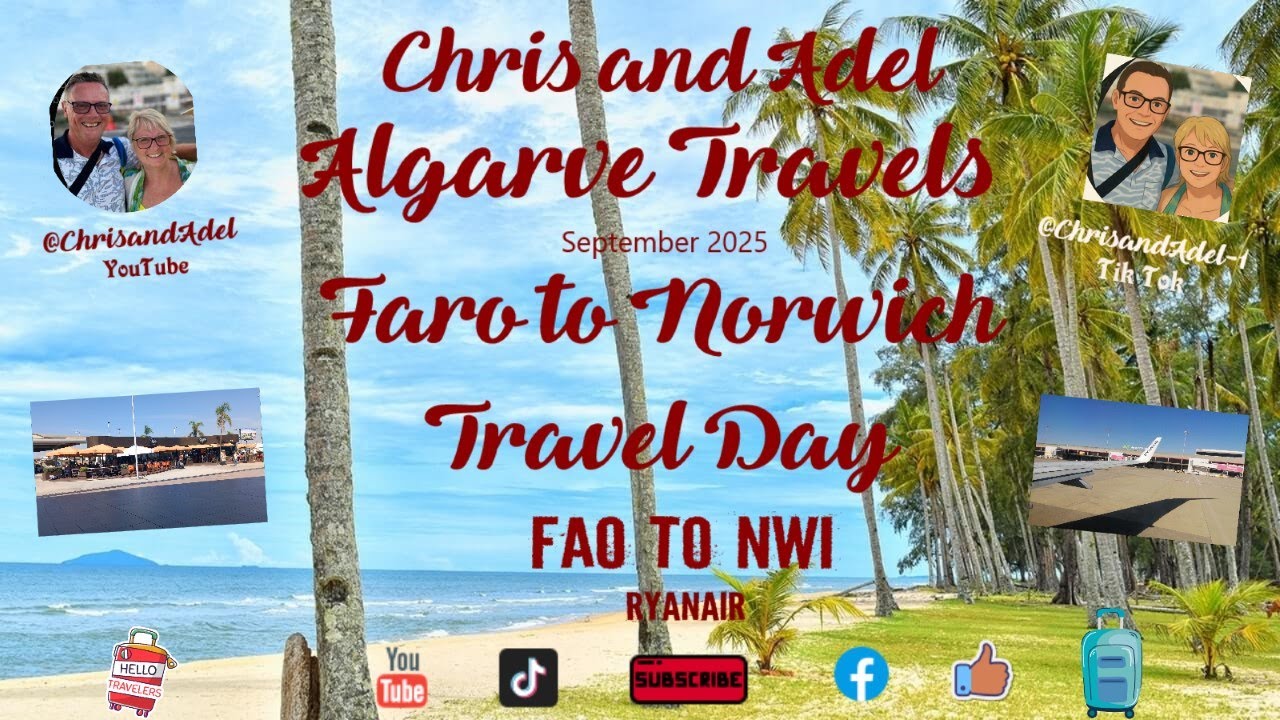 FAO to NWI Faro to Norwich Travel Day