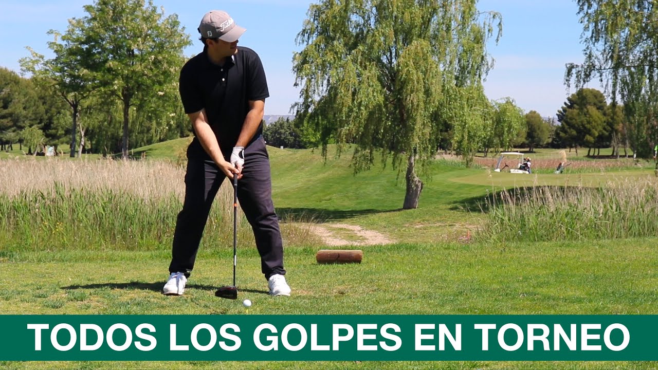 TODOS los GOLPES en COMPETICIÓN con COMENTARIOS | ¿Bajo el handicap?