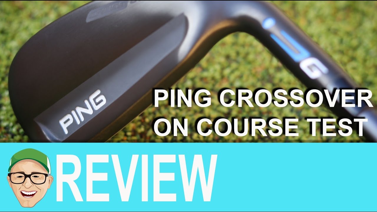 Ping Crossover On Course Testing