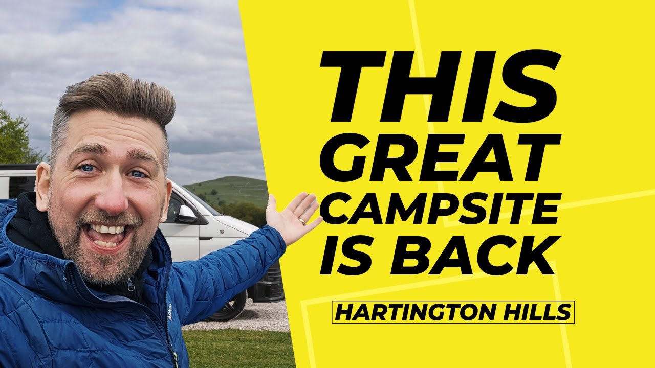Hartington Hills Campsite - The Peak District - Campsite Tour and Hike to THORS CAVE