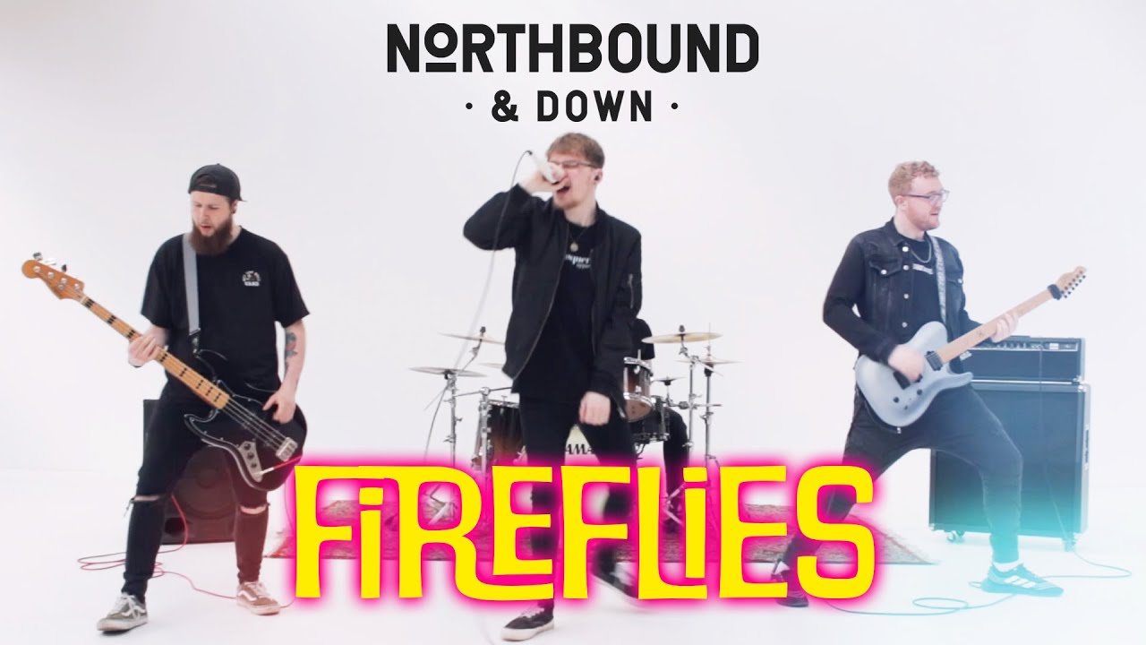 Northbound & Down 'Fireflies' (Official Music Video)