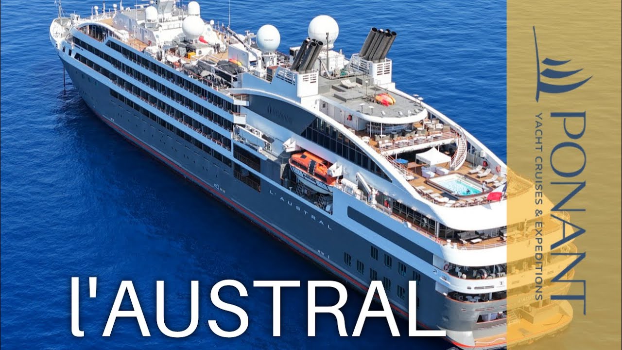 L'Austral | Ponant Cruises