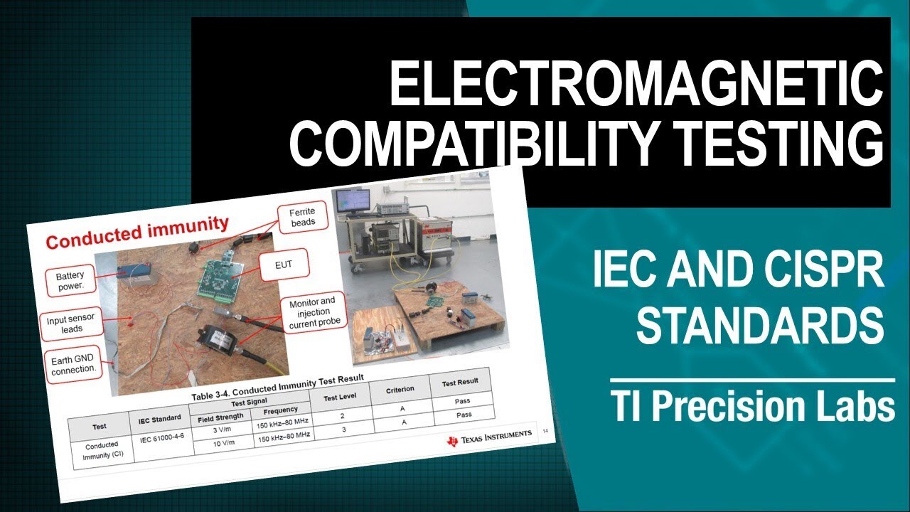 Electromagnetic compatibility testing methods and standards