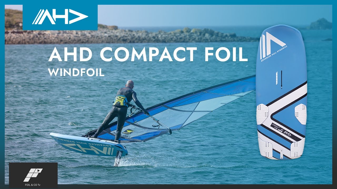 AHD Compact Foil, une planche d&eacute;di&eacute;e &agrave; la pratique WINDFOIL !