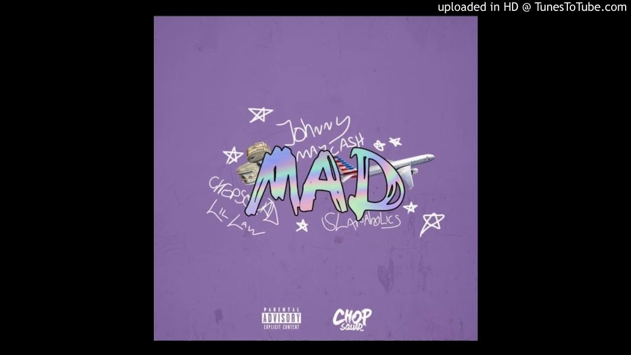 Jonny May Cash & Slapaholics - Mad (Feat Lil Law)