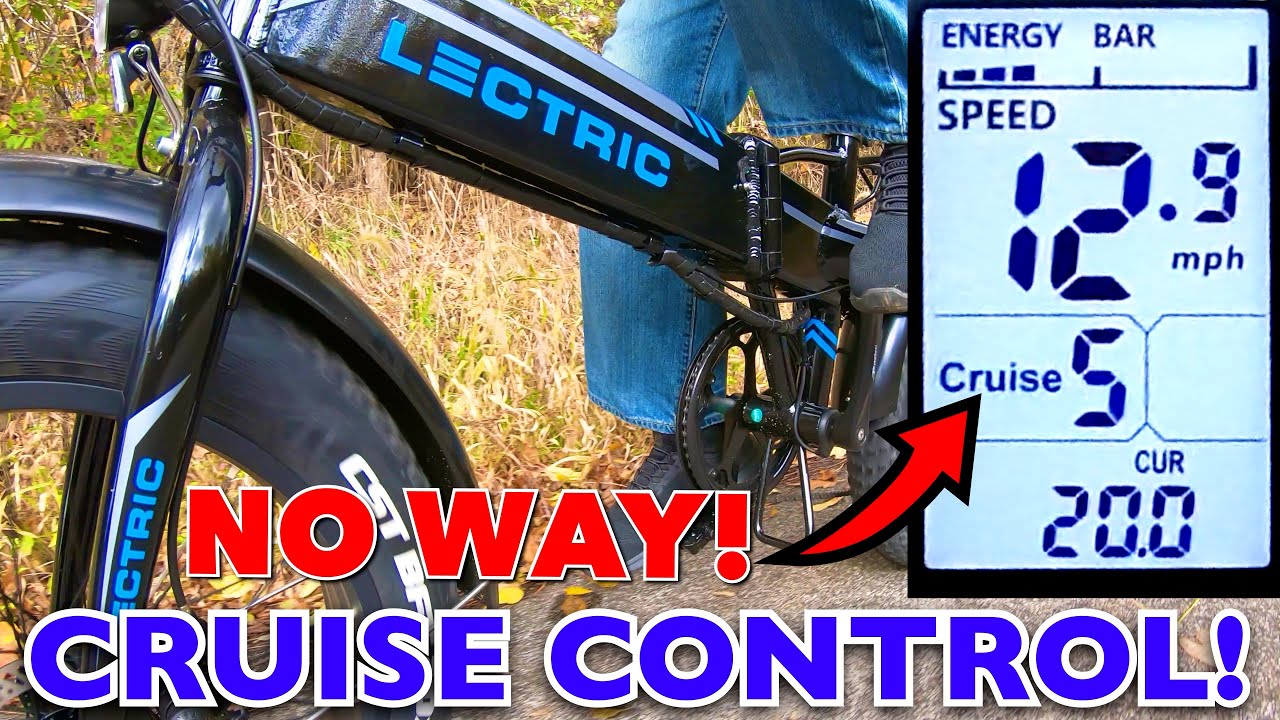 LECTRIC XP HAS CRUISE CONTROL!! Even ebikes with locked Controllers!