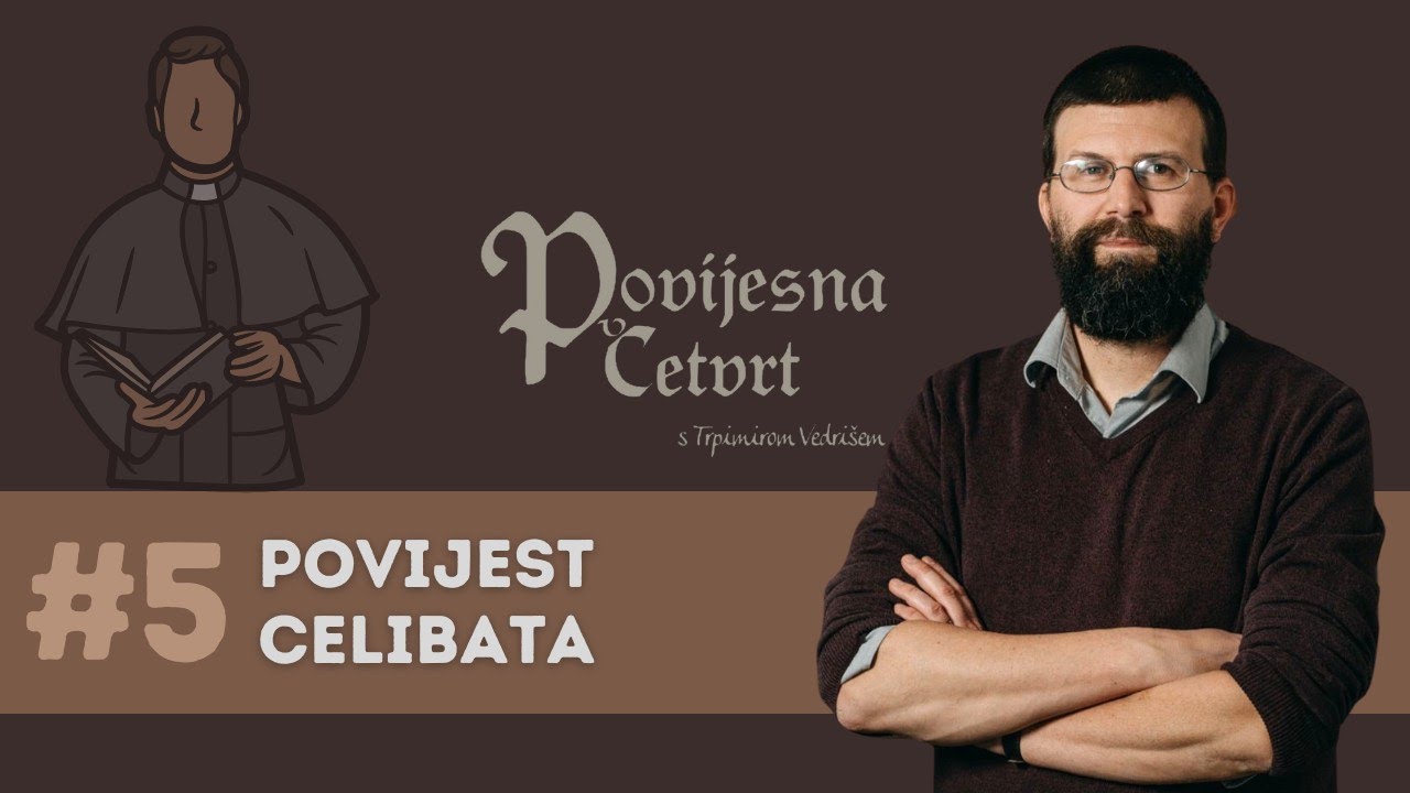 Povijesna četvrt #5: Povijest celibata