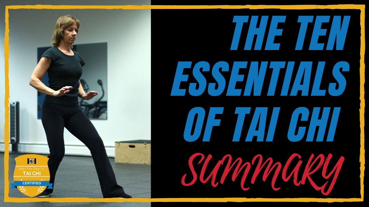10 Essentials of Tai Chi (SUMMARY)