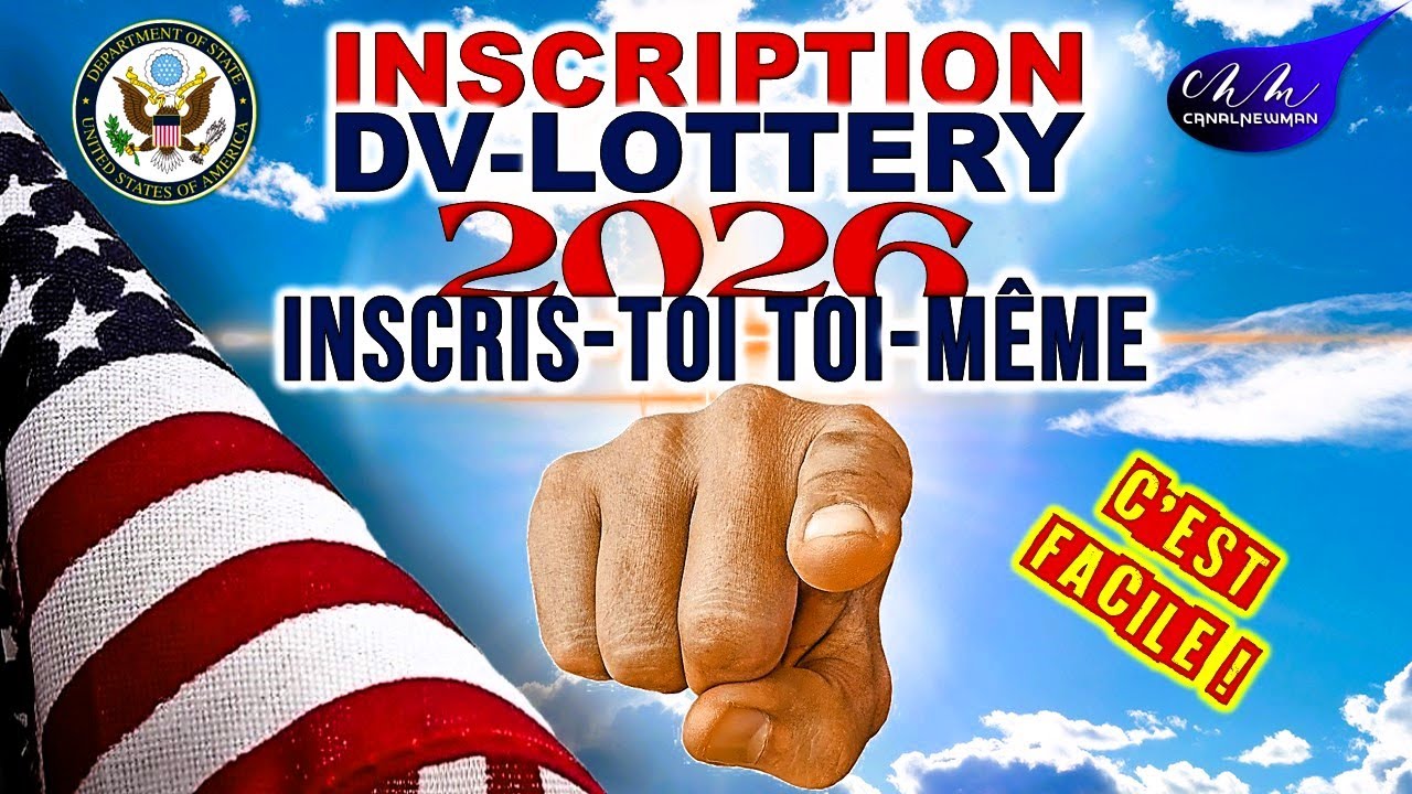 C'est Facile ! Suivez Ce Guide Vid&eacute;o Pour R&eacute;ussir Votre Inscription &agrave; la DV-LOTTERY 2026