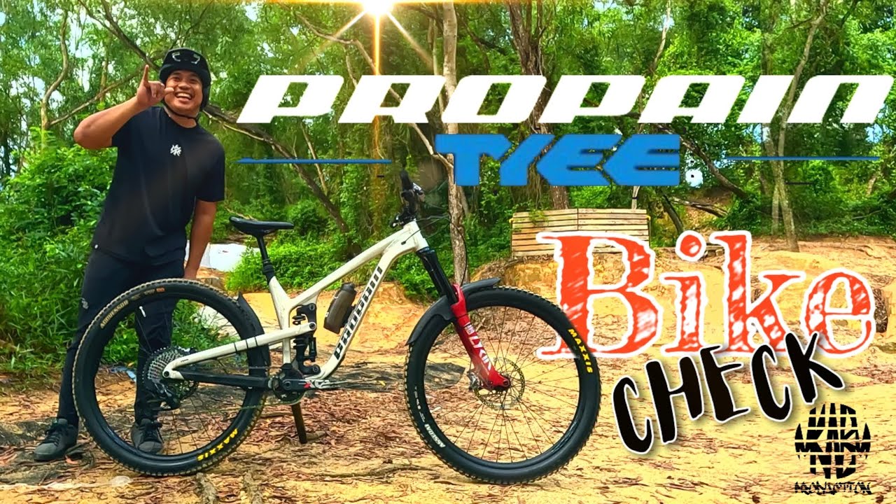 PROPAIN TYEE BIKE CHECK