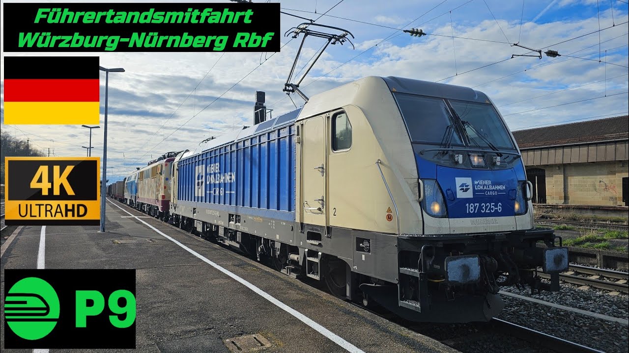 Führerstandsmitfahrt Würzburg - Nürnberg Rbf