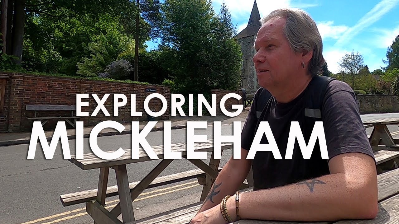 Exploring MICKLEHAM in THE SURREY HILLS