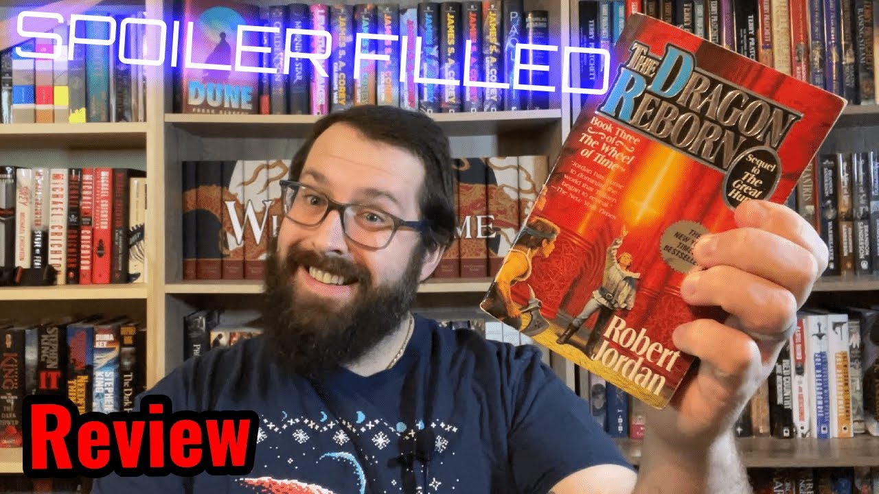 The Dragon Reborn Review- Wheel of Time #3 by Robert Jordan TreeBeard Reviews