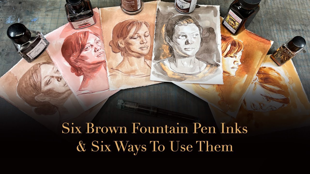 Six Brown Inks And Six Ways To Use Them