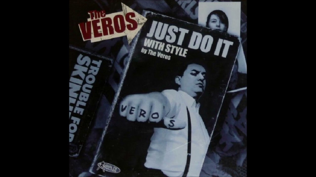 The Veros - Just Do It... With Style (2006) FULL ALBUM