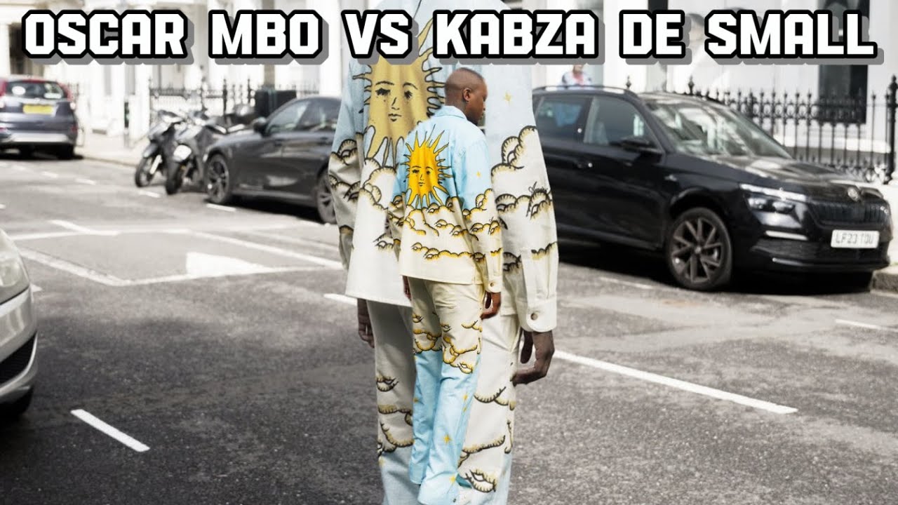 Kabza de small vs Oscar Mbo