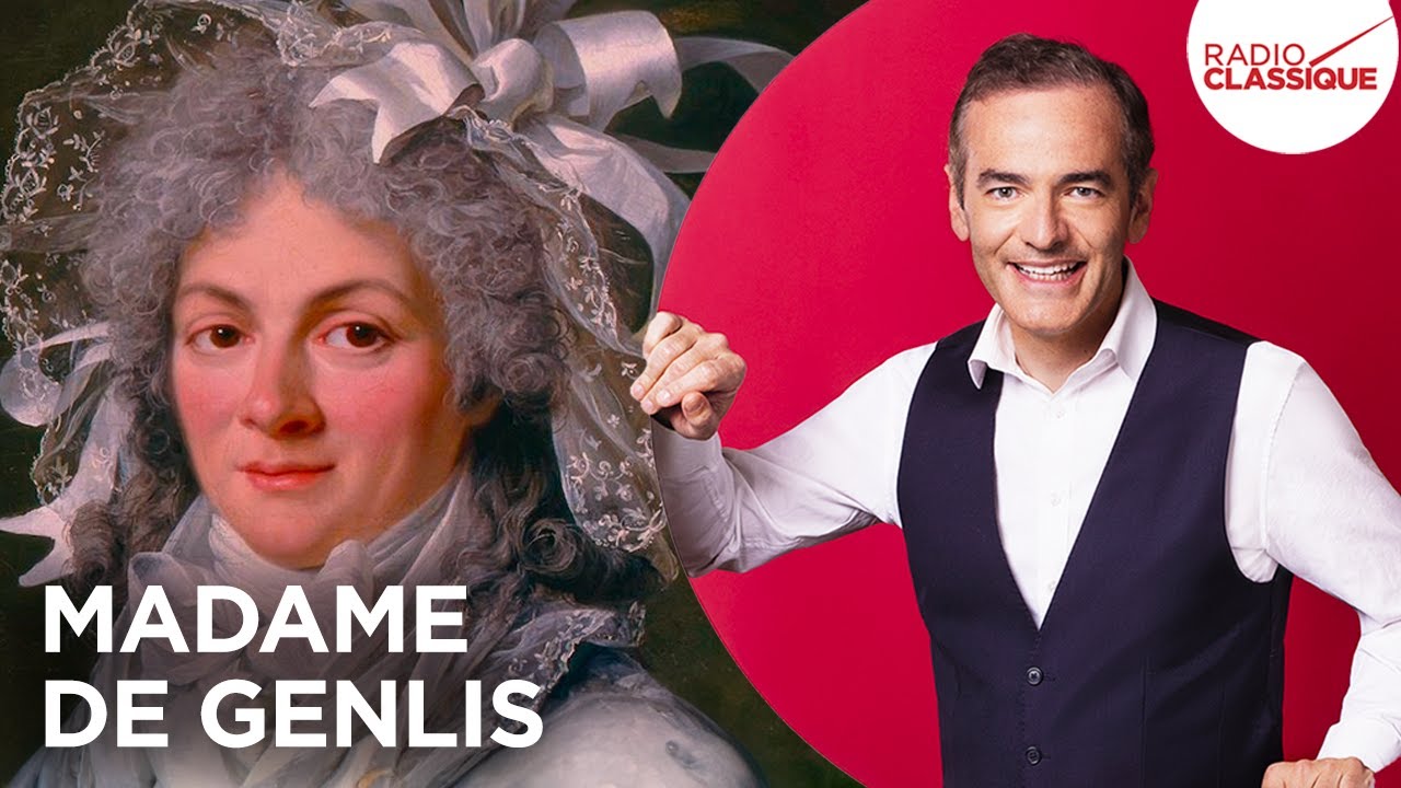 Franck Ferrand raconte : Madame de Genlis (récit intégral)