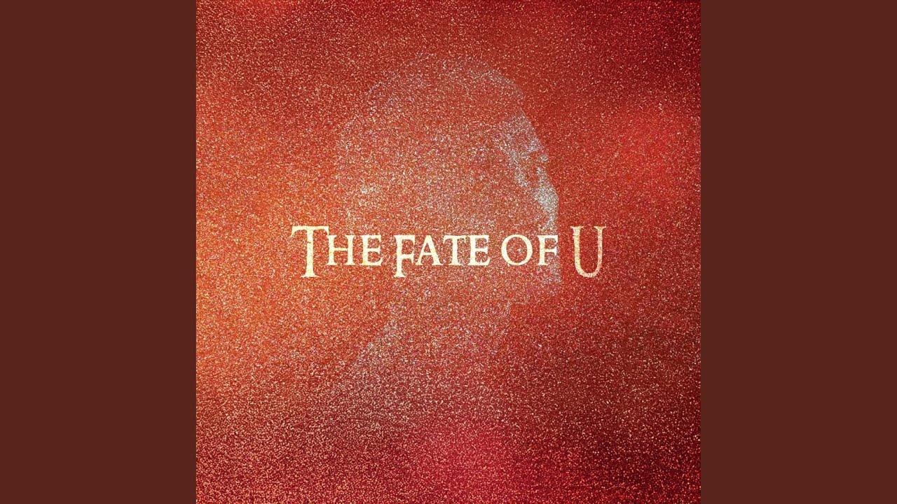 THE FATE OF U