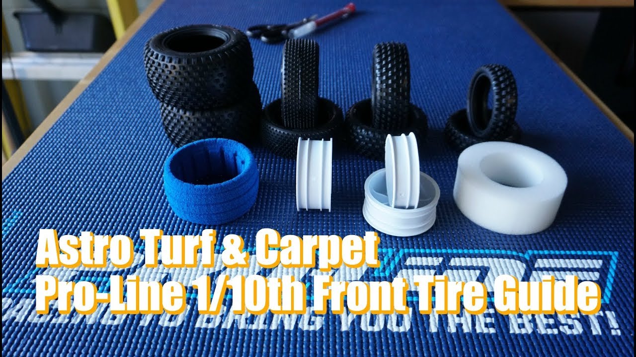 Front Tire Guide: Pro-Line Turf & Carpet 1/10th Tires Quality