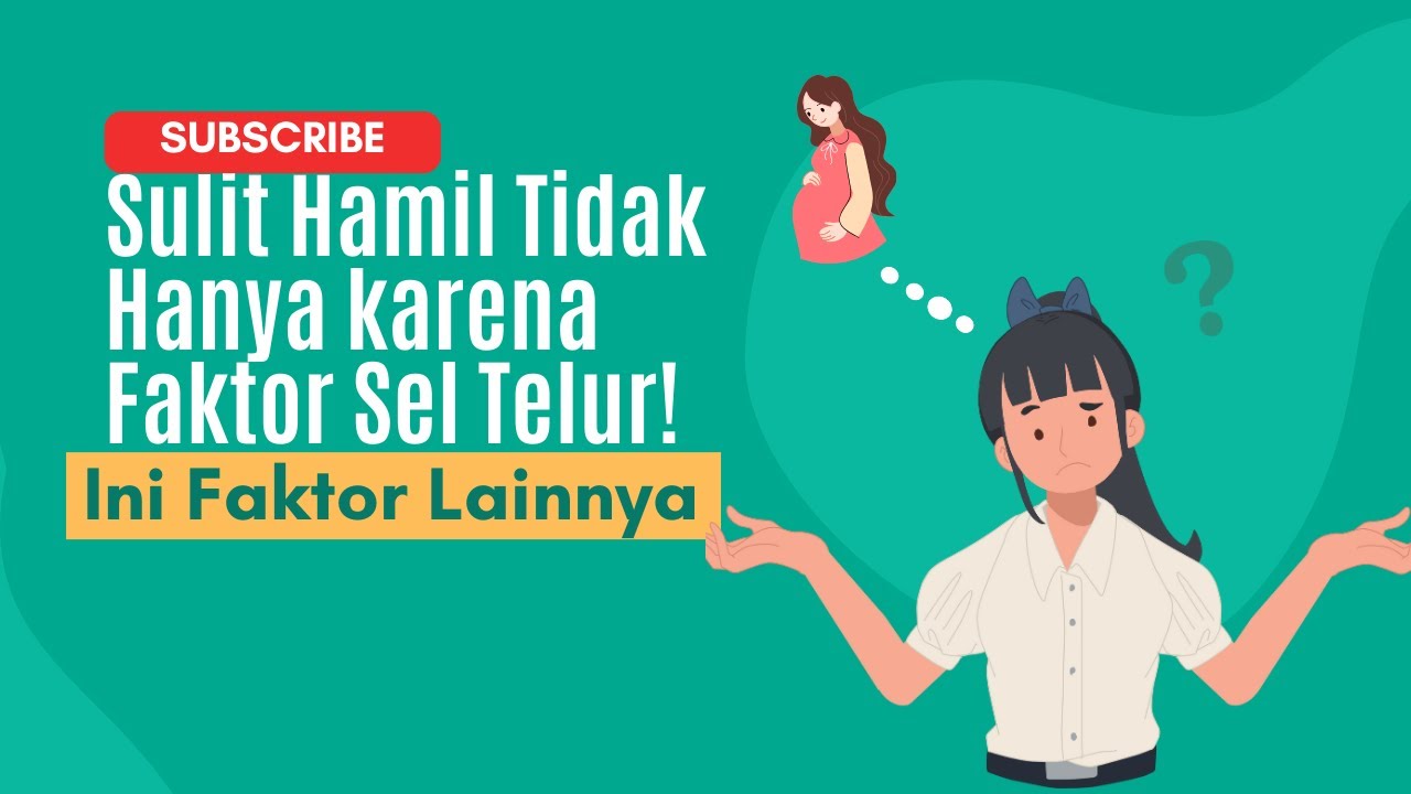 Penyebab Sulit Hamil yang Sering Diabaikan #hamil #sulithamil #penyebabsulithamil