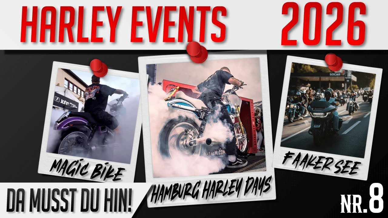 #008 Harley Events 2026, diese Termine darfst du NICHT verpassen!🔥 | Fettfinger & Feingef&uuml;hl by ADC