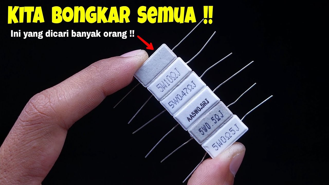 SILAHKAN PILIH SENDIRI BERAPA NILAI RESISTOR KAPUR YANG KAMU BUTUHKAN !!