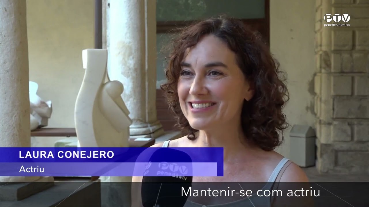 L'ENTREVISTA. Laura Conejero, actriu.