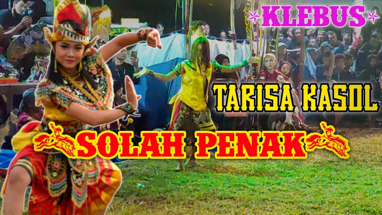 KLEBUS ! SPECIAL PERFORM RATU CELENG TARISA KASOL feat JARANAN TURONGGO WULUNG KUPUK
