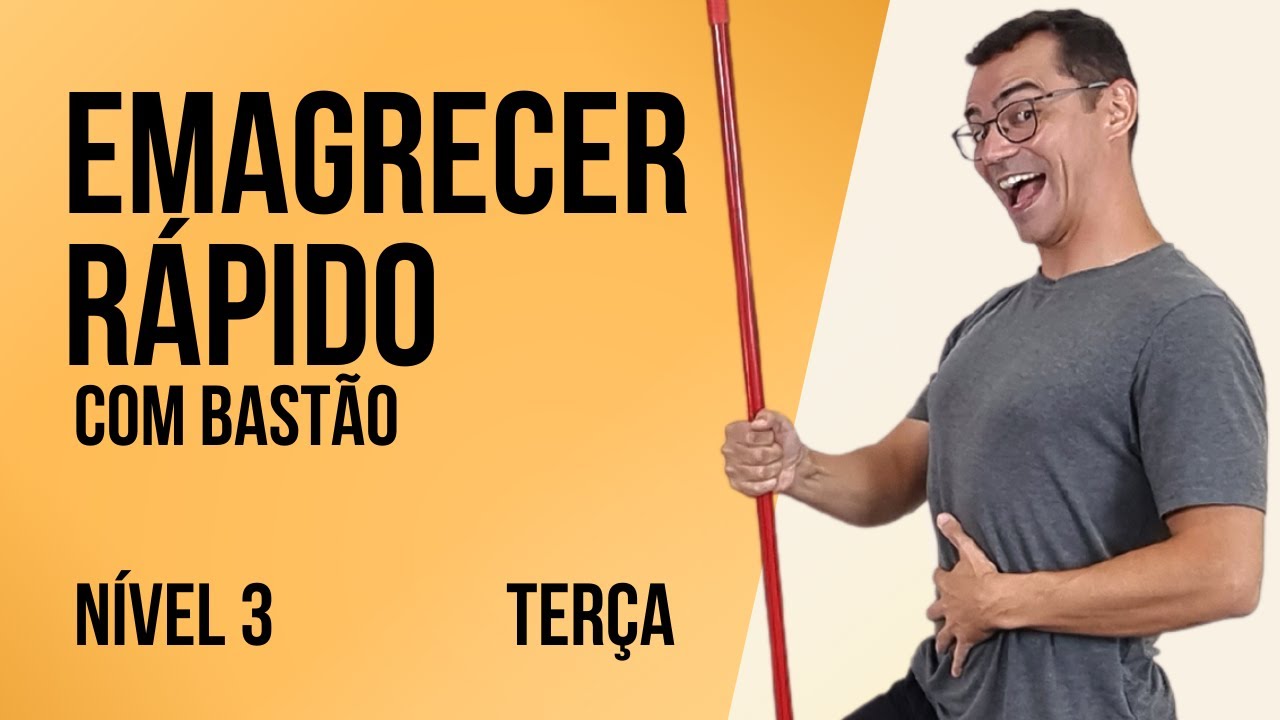Semanal | Treino EMAGRECER RÁPIDO com Bastão | Terça | Nível 3 | Sem Impacto
