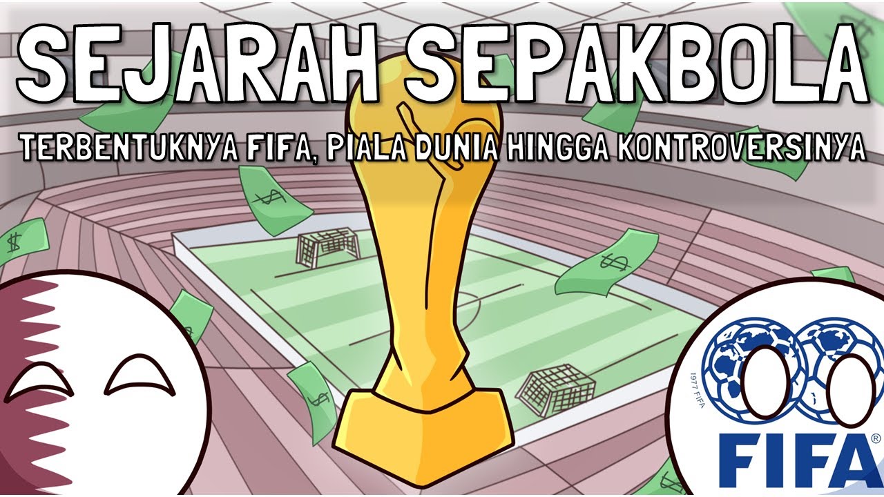 Sejarah dan Perkembangan Sepakbola hingga Kontroversinya!
