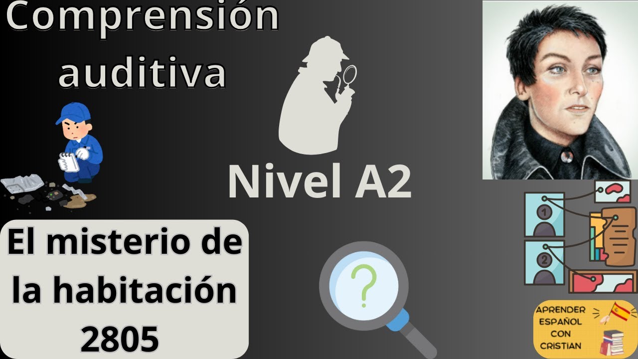 🎧COMPRENSIÓN AUDITIVA🎧-A2 (Listening) AUDIO. El MISTERIO de la HABITACIÓN 2805