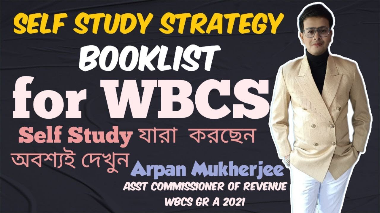 WBCS Booklist with self study & WBCS preparation strategy,How to start WBCS preparation for freshers