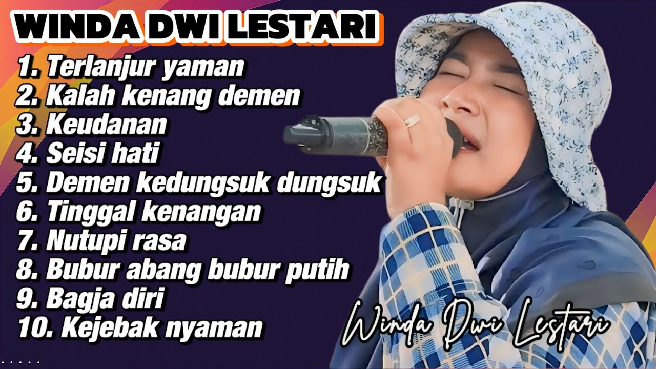 FULL ALBUM TERBARU WINDA DWI LESTARI TERLANJUR NYAMAN - KALAH KENANG DEMEN - KEUDANAN