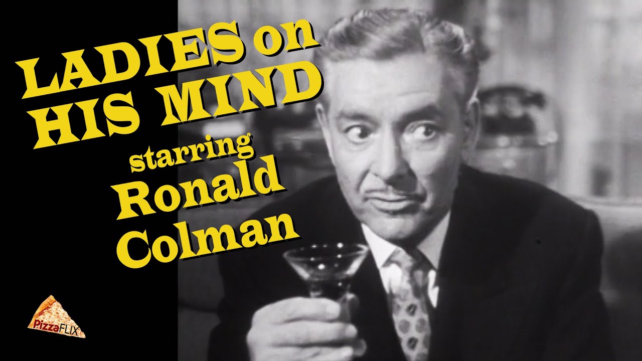 Ladies on his Mind (TV-1953) RONALD COLMAN