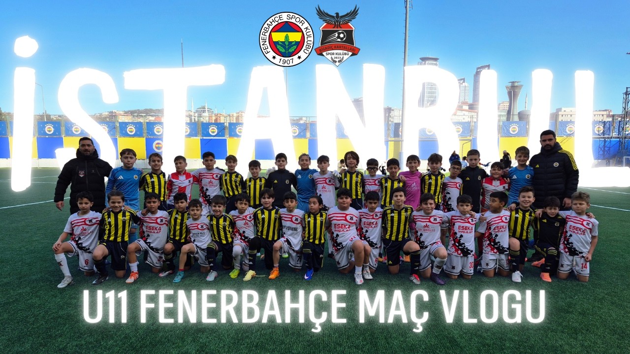 U11 (2015) Özel Maç | Fenerbahçe SK - Bigadiç Kartalları Gün Boyu Vlogu 15.02.2026 4K UHD