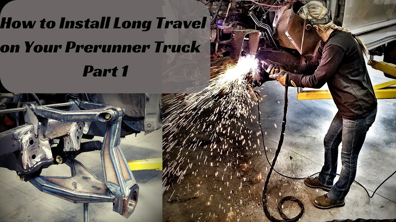 How to Install a Long Travel Kit on Your Prerunner Offroad Truck.