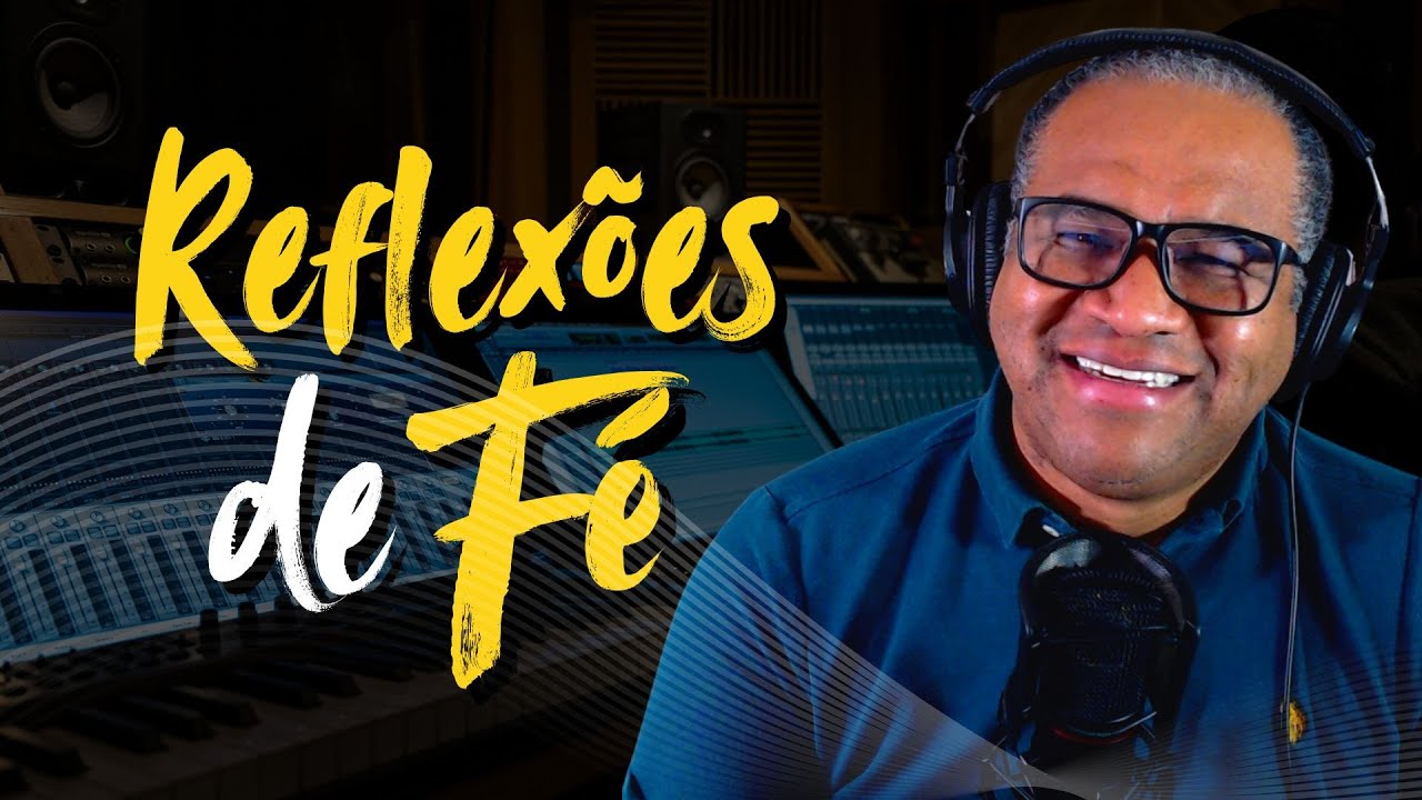 📖 REFLEXÕES DE FÉ - 21 DE FEVEREIRO - Pastor Emerson Alves